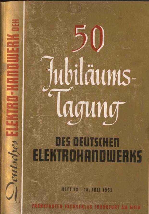 De Titelbild 1952: 50. Jubiläumstagung des Elektrohandwerks